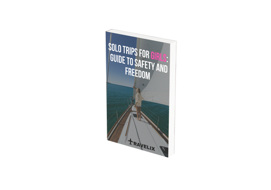 Solo Trips for Girls: Guide to Safety and Freedom